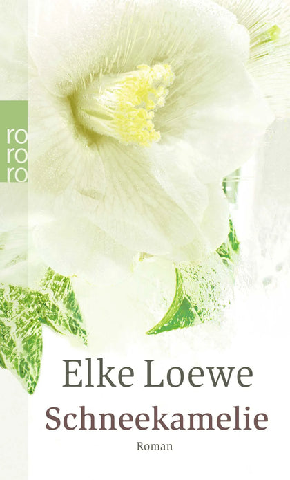 Buchcover von 'Schneekamelie' - Taschenbuch von Elke Loewe