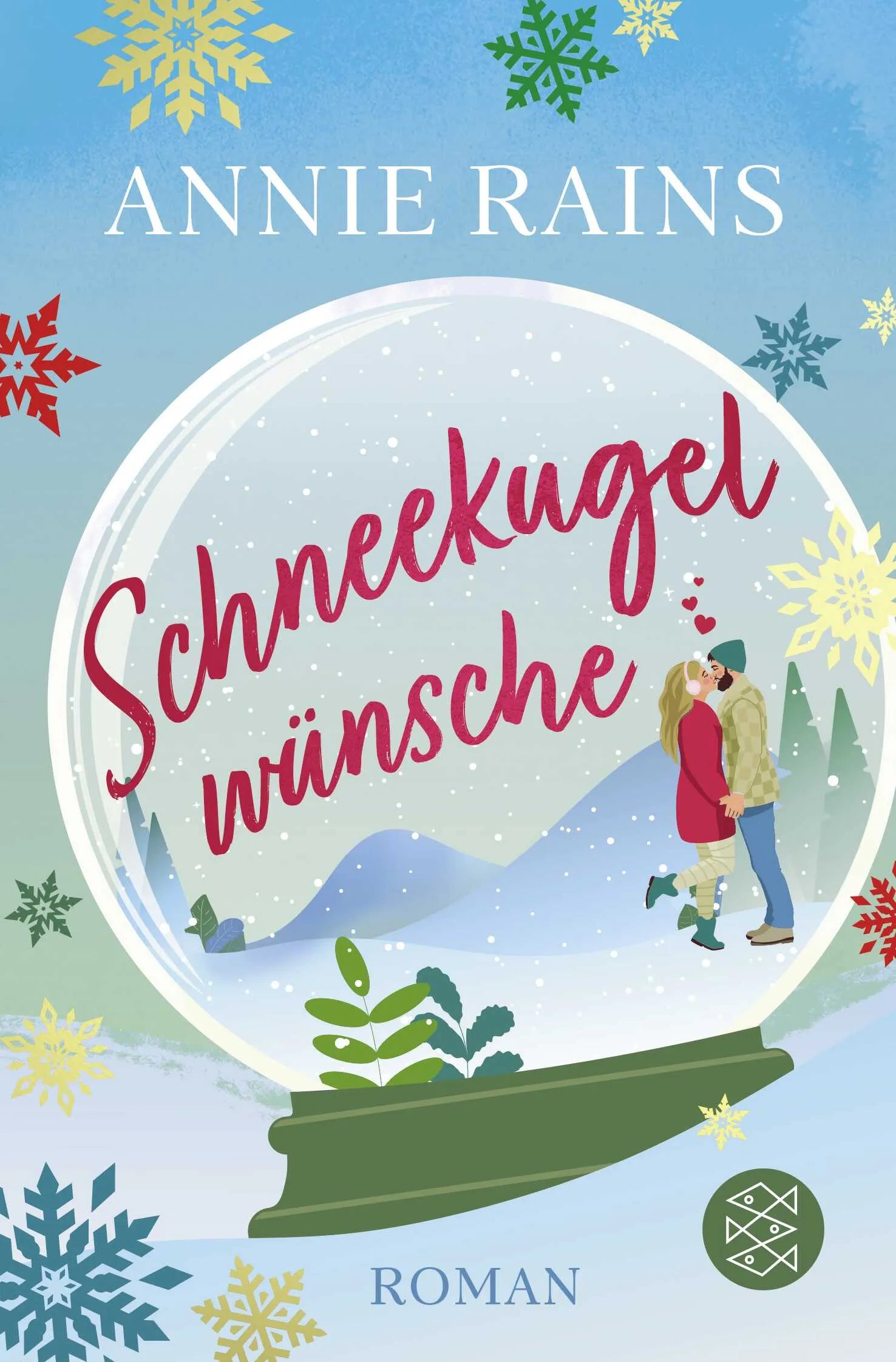 Buchcover von 'Schneekugelwünsche' - Taschenbuch von Annie Rains