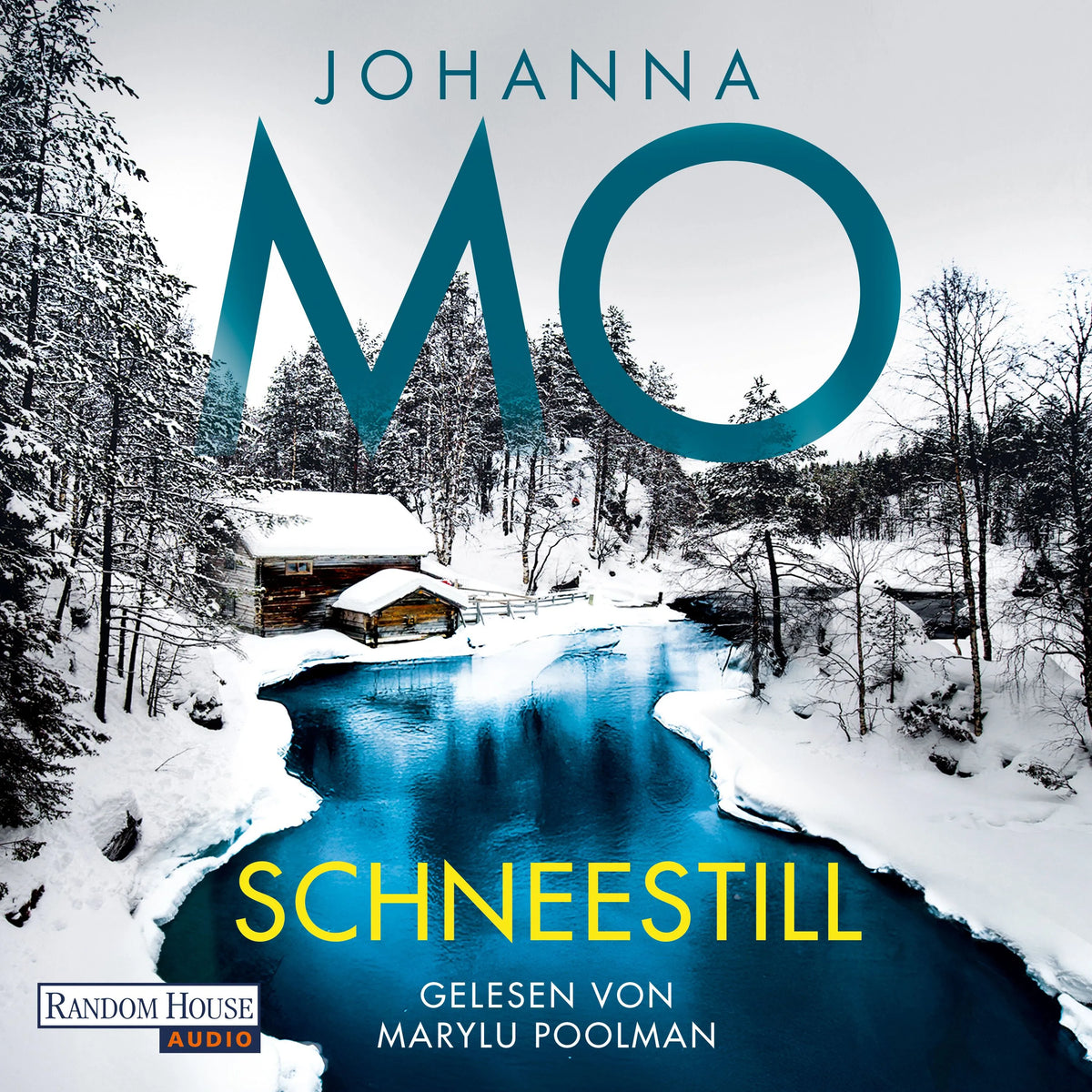Cover: Schneestill (Hörbuch Download) von Johanna Mo