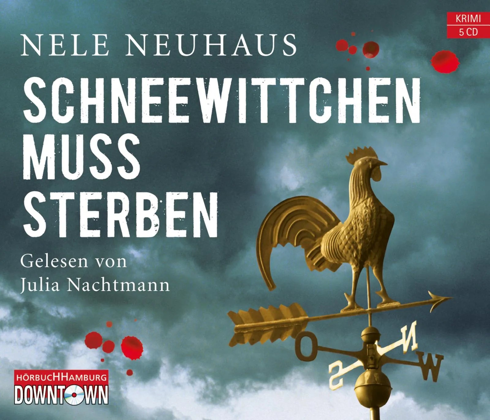 Buchcover von 'Schneewittchen muss sterben' - Hörbuch (CD) von Nele Neuhaus