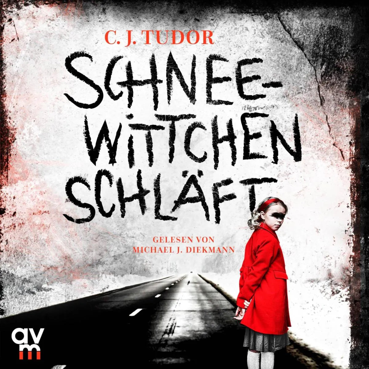 Cover: Schneewittchen schläft (Hörbuch Download) von C. J. Tudor