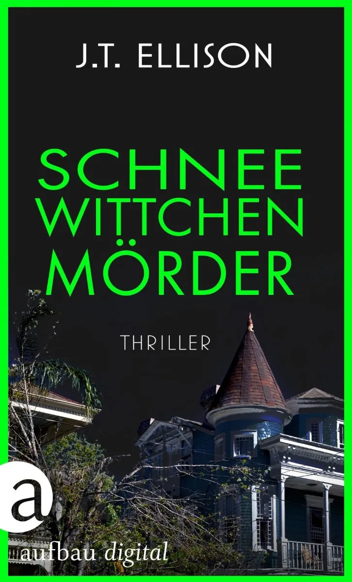 Cover: Schneewittchenmörder (E-Book) von J.T. Ellison