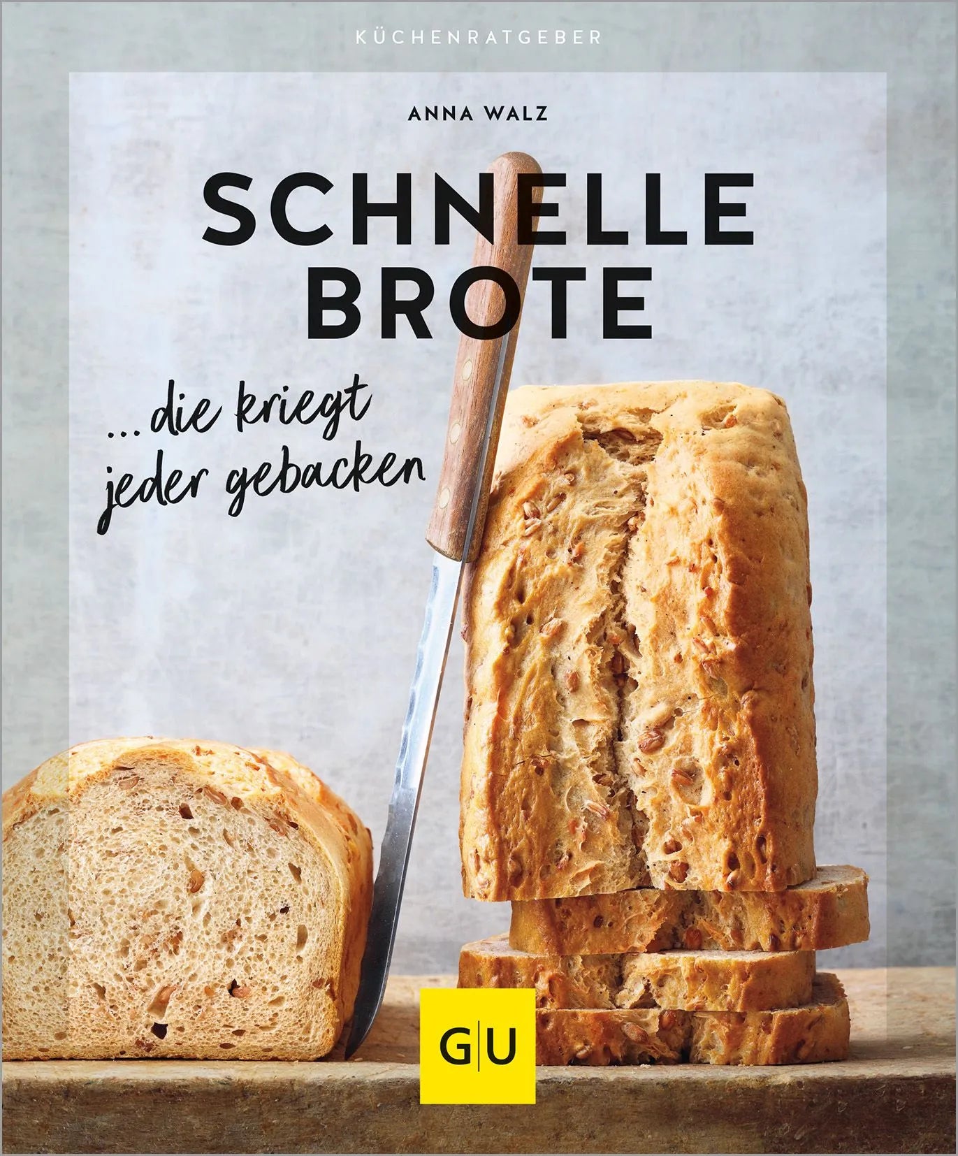 Cover: Schnelle Brote (Paperback) von Anna Walz