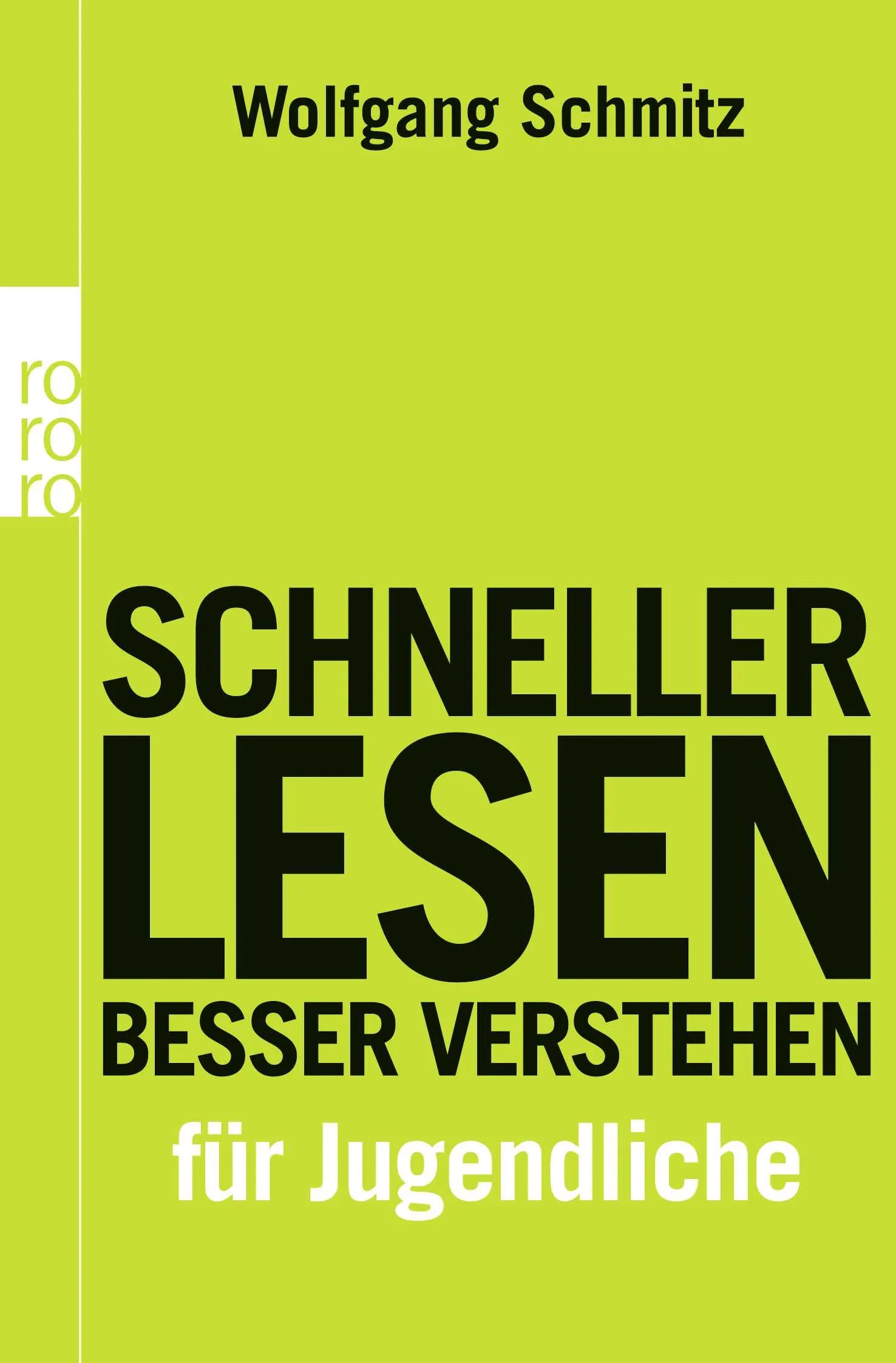 Buchcover von 'Schneller lesen - besser verstehen für Jugendliche' - Taschenbuch von Wolfgang Schmitz
