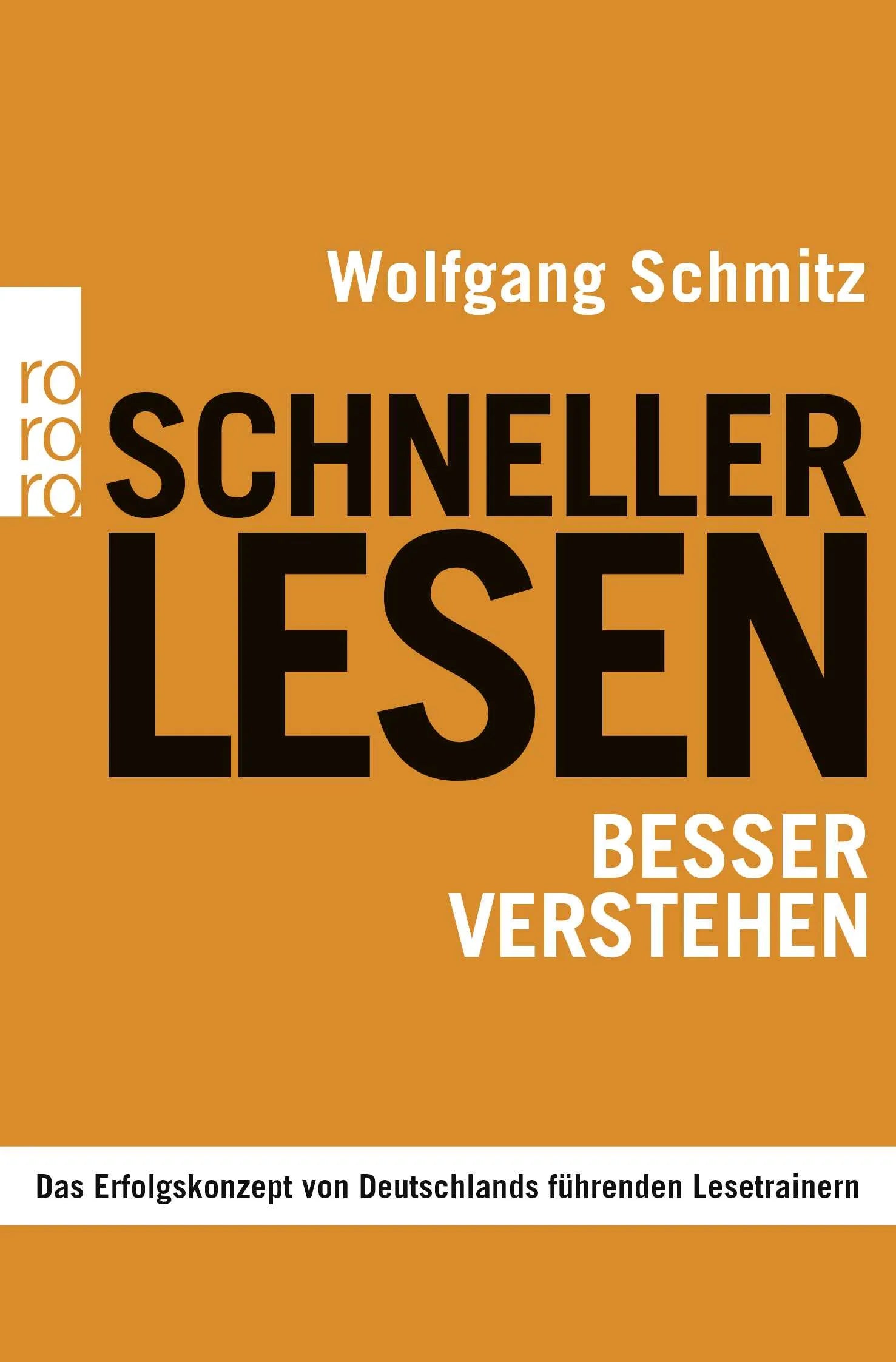 Buchcover von 'Schneller lesen - besser verstehen' - Taschenbuch von Wolfgang Schmitz