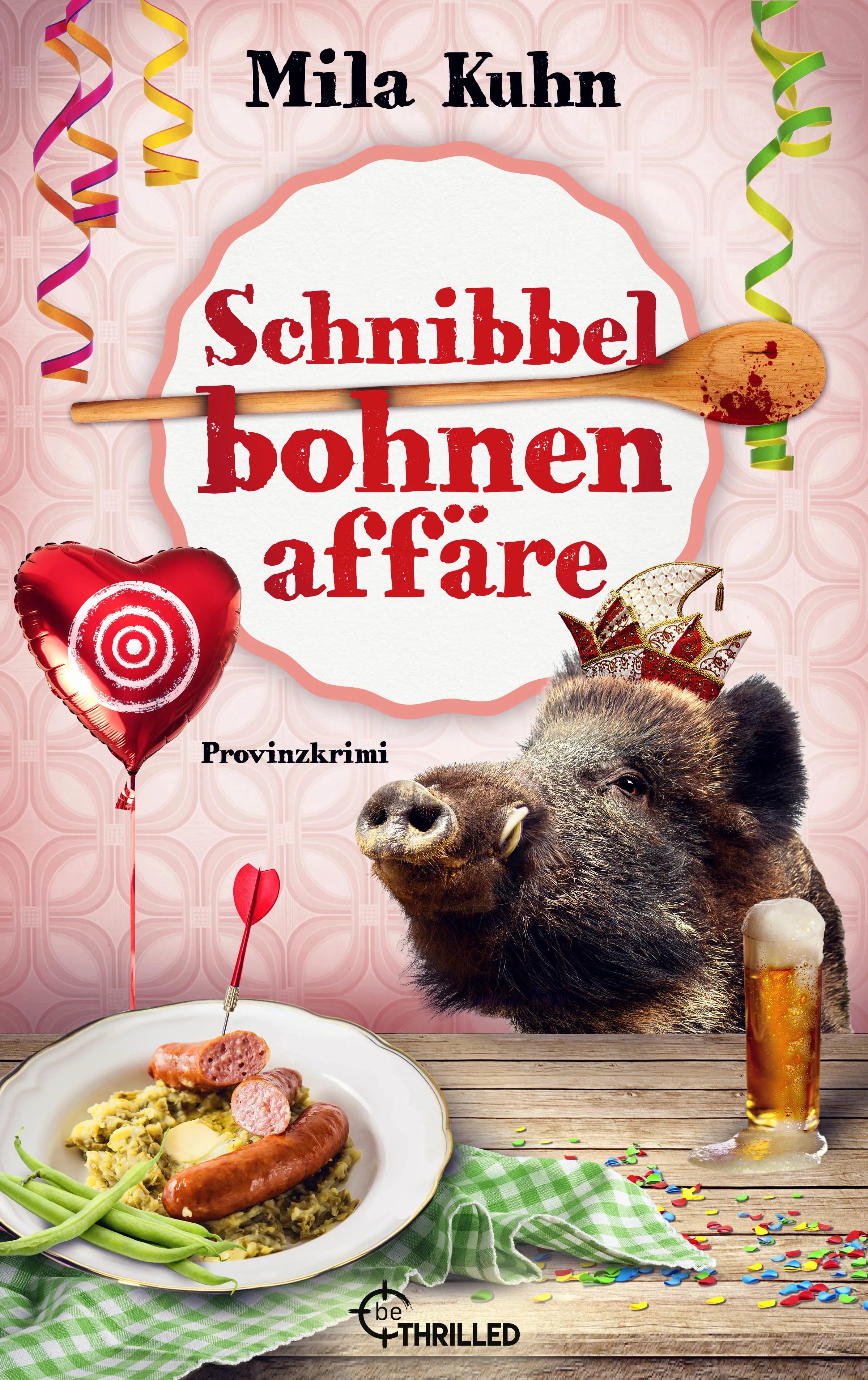 Cover: Schnibbelbohnenaffäre (E-Book) von Mila Kuhn