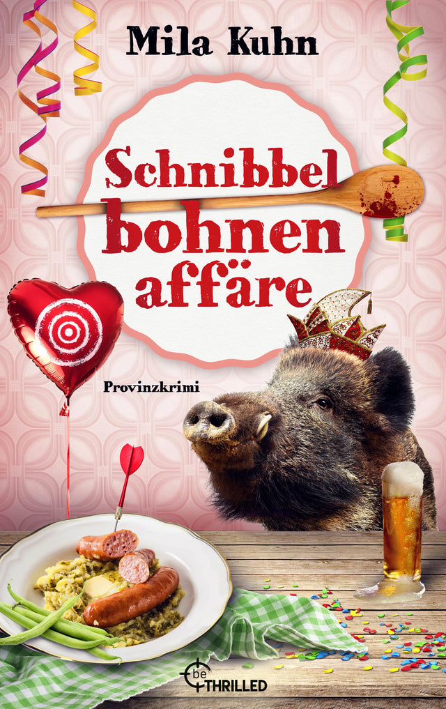 Cover: Schnibbelbohnenaffäre (E-Book) von Mila Kuhn