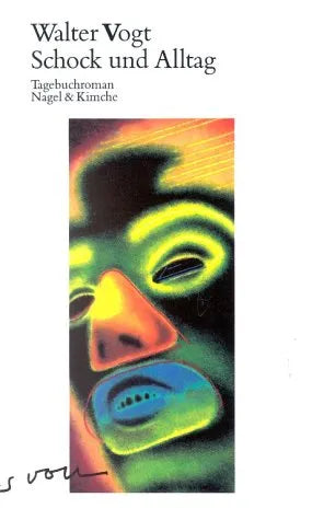 Buchcover von 'Schock und Alltag' - Gebundene Ausgabe von Walter Vogt
