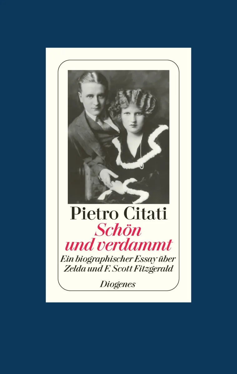 Buchcover von 'Schön und verdammt' - Gebundene Ausgabe von Pietro Citati