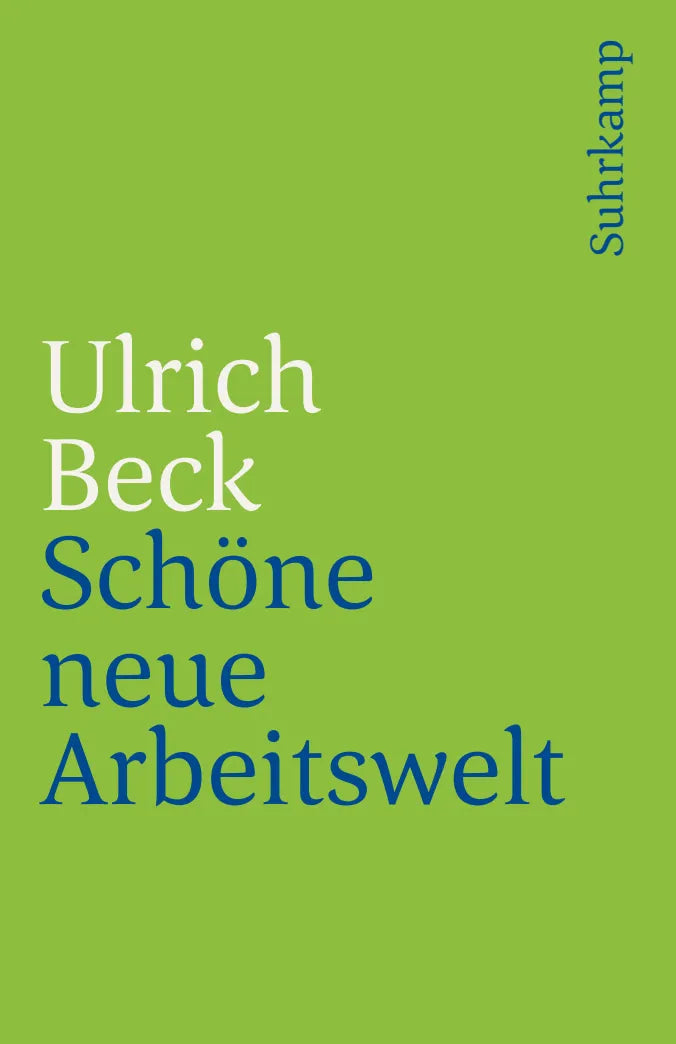 Buchcover von 'Schöne neue Arbeitswelt' - Taschenbuch von Ulrich Beck