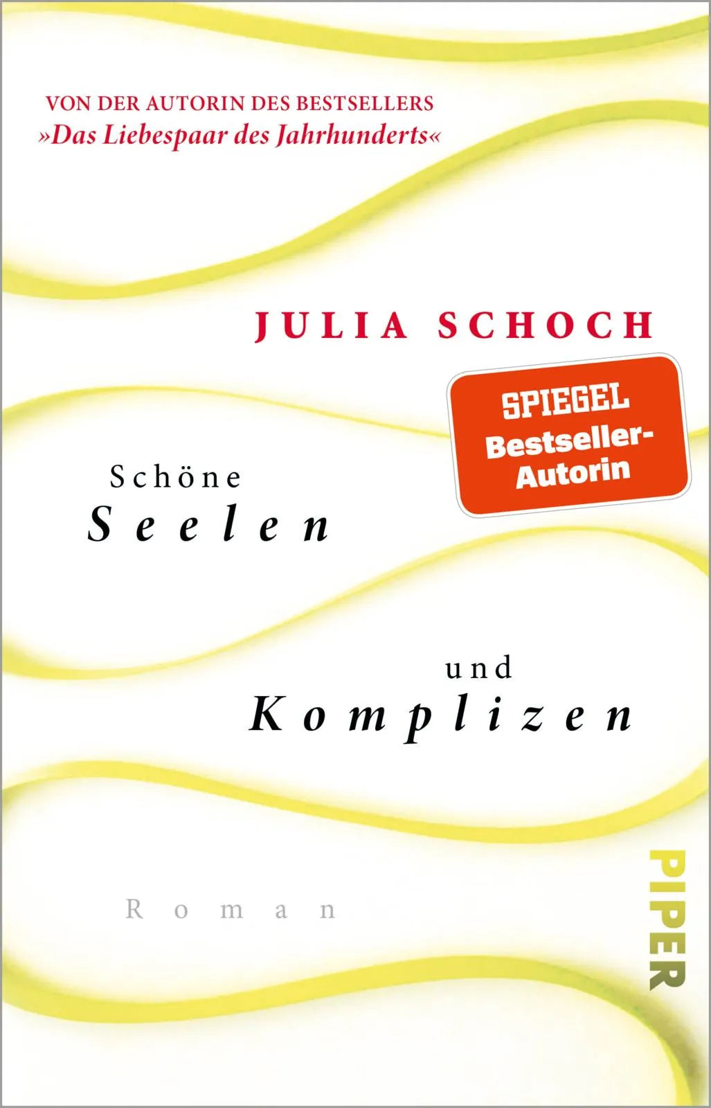 Buchcover von 'Schöne Seelen und Komplizen' - Taschenbuch von Julia Schoch