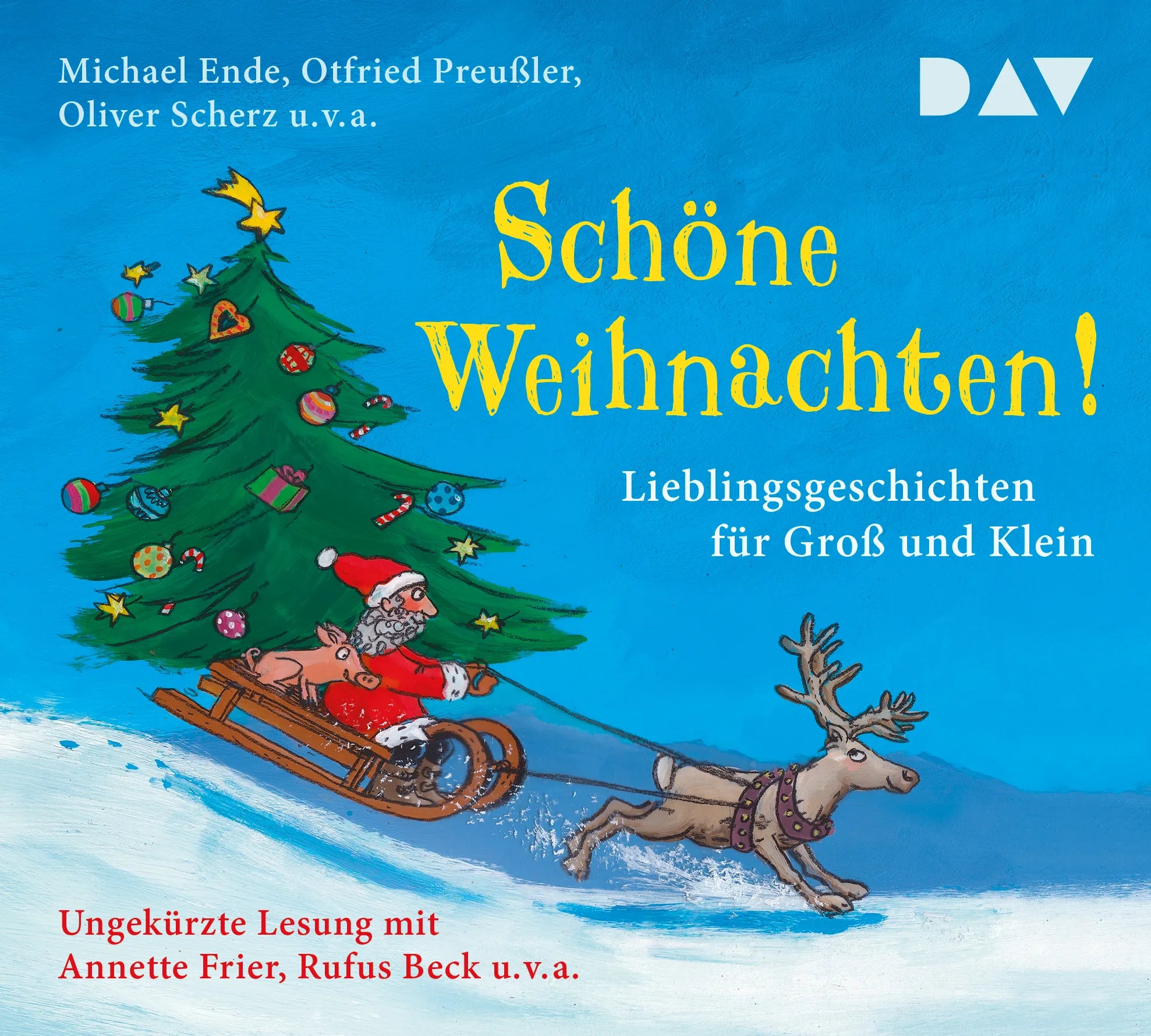 Buchcover von 'Schöne Weihnachten! Lieblingsgeschichten für Groß und Klein' - Hörbuch (CD) von Michael Ende