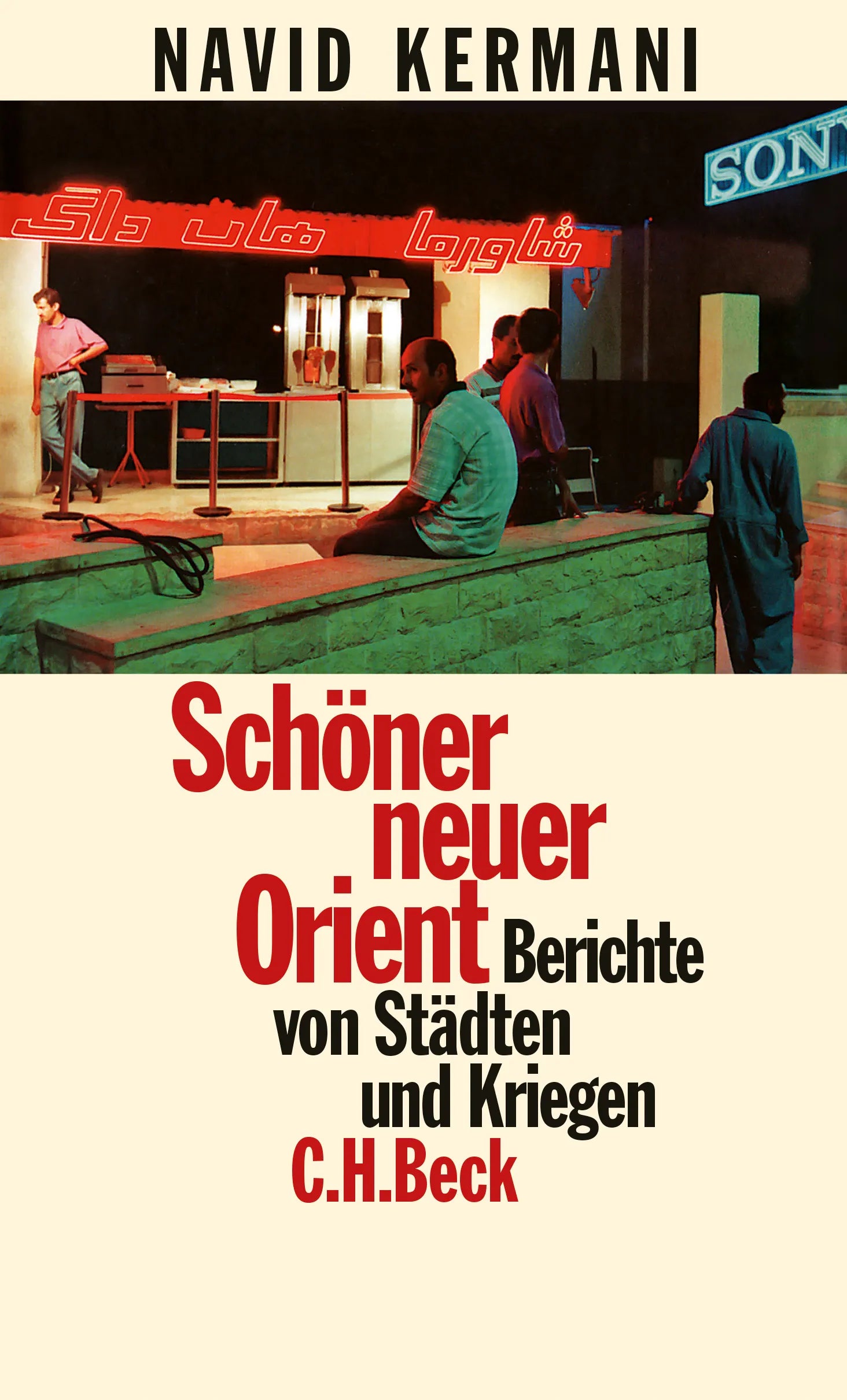 Buchcover von 'Schöner neuer Orient' - Taschenbuch von Navid Kermani