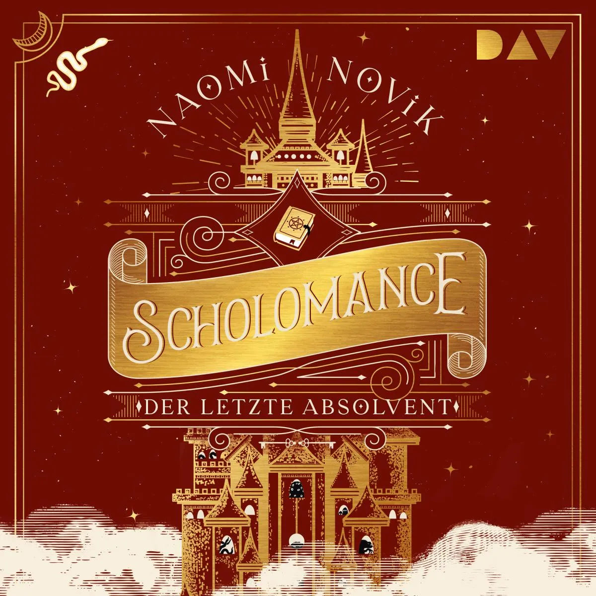 Cover: Scholomance - Der letzte Absolvent (Hörbuch Download) von Naomi Novik