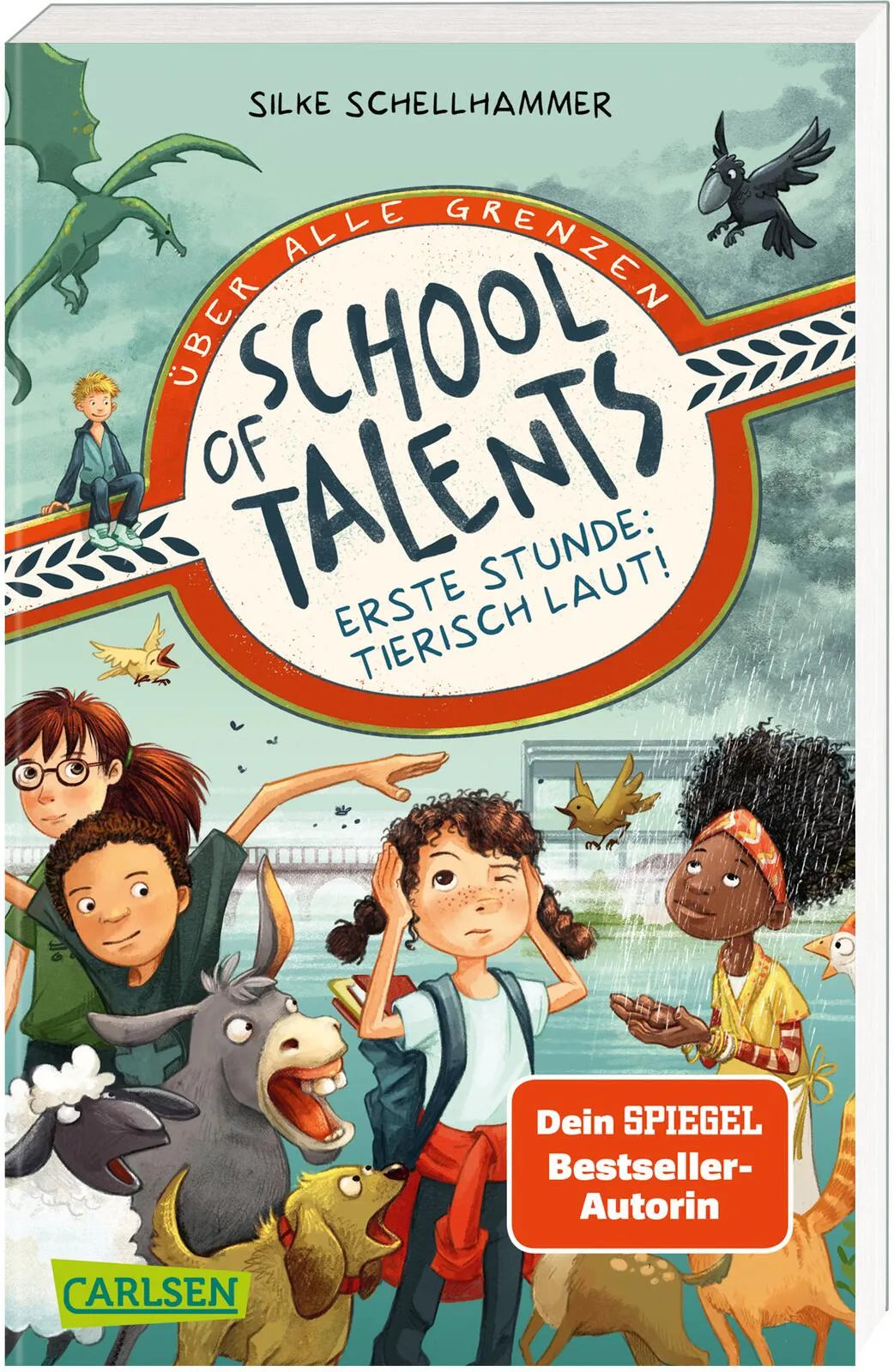 Buchcover von 'School of Talents 1: Erste Stunde: Tierisch laut!' - Taschenbuch von Silke Schellhammer