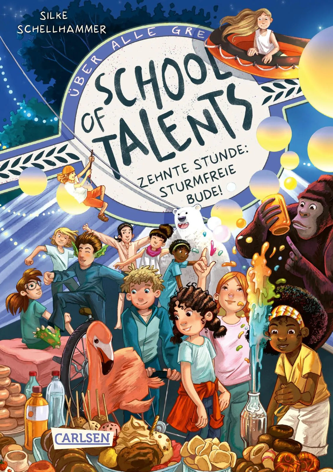 Cover: School of Talents 10: Zehnte Stunde: Sturmfreie Bude! (Hardcover) von Silke Schellhammer