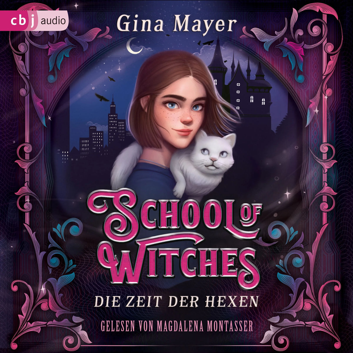 Cover: School of Witches - Die Zeit der Hexen (Hörbuch Download) von Gina Mayer