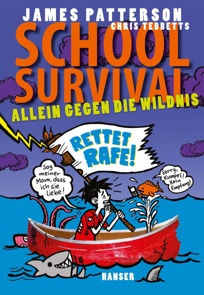Buchcover von 'School Survival - Allein gegen die Wildnis' - Gebundene Ausgabe von James Patterson