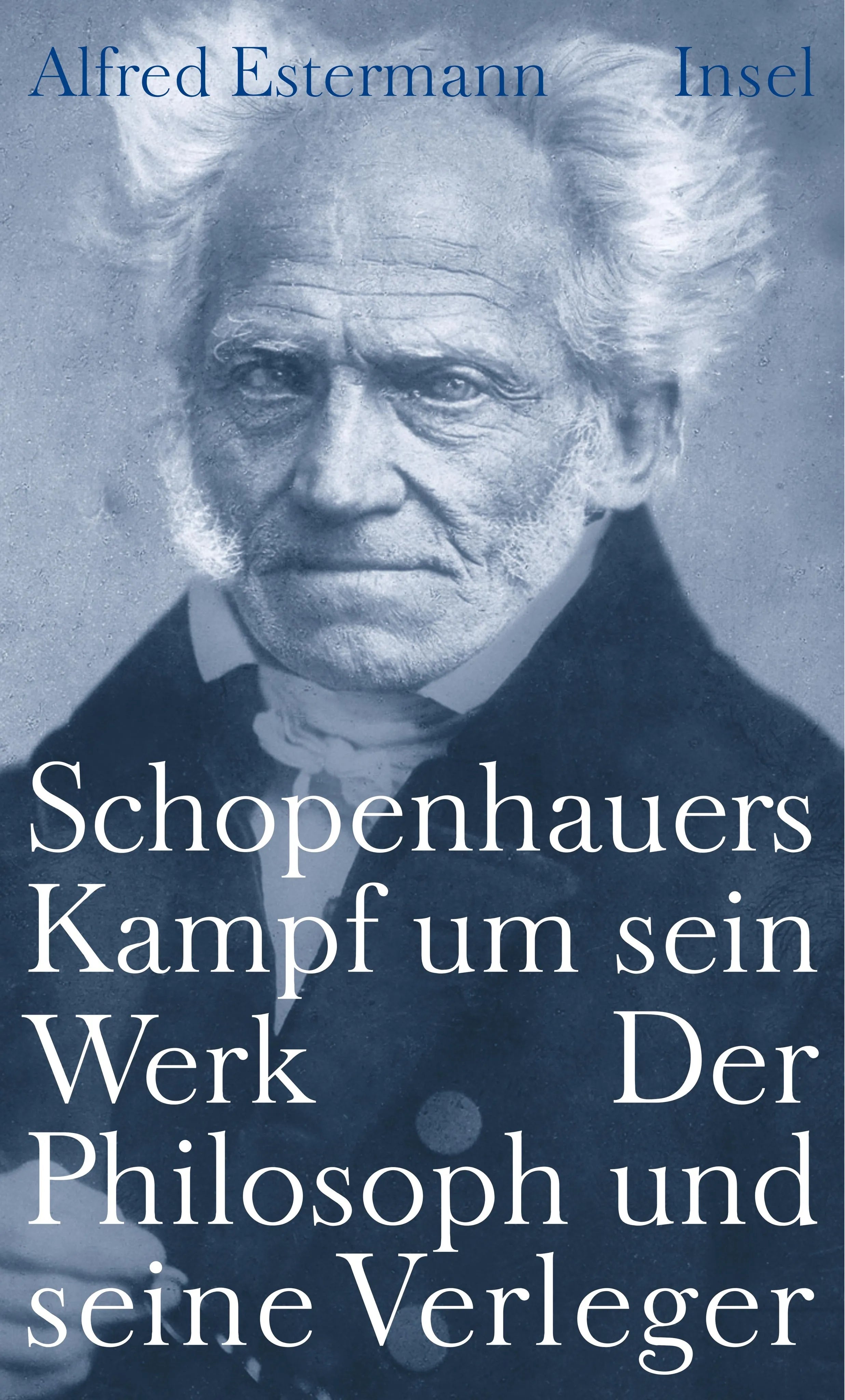 Buchcover von 'Schopenhauers Kampf um sein Werk' - Gebundene Ausgabe von Alfred Estermann