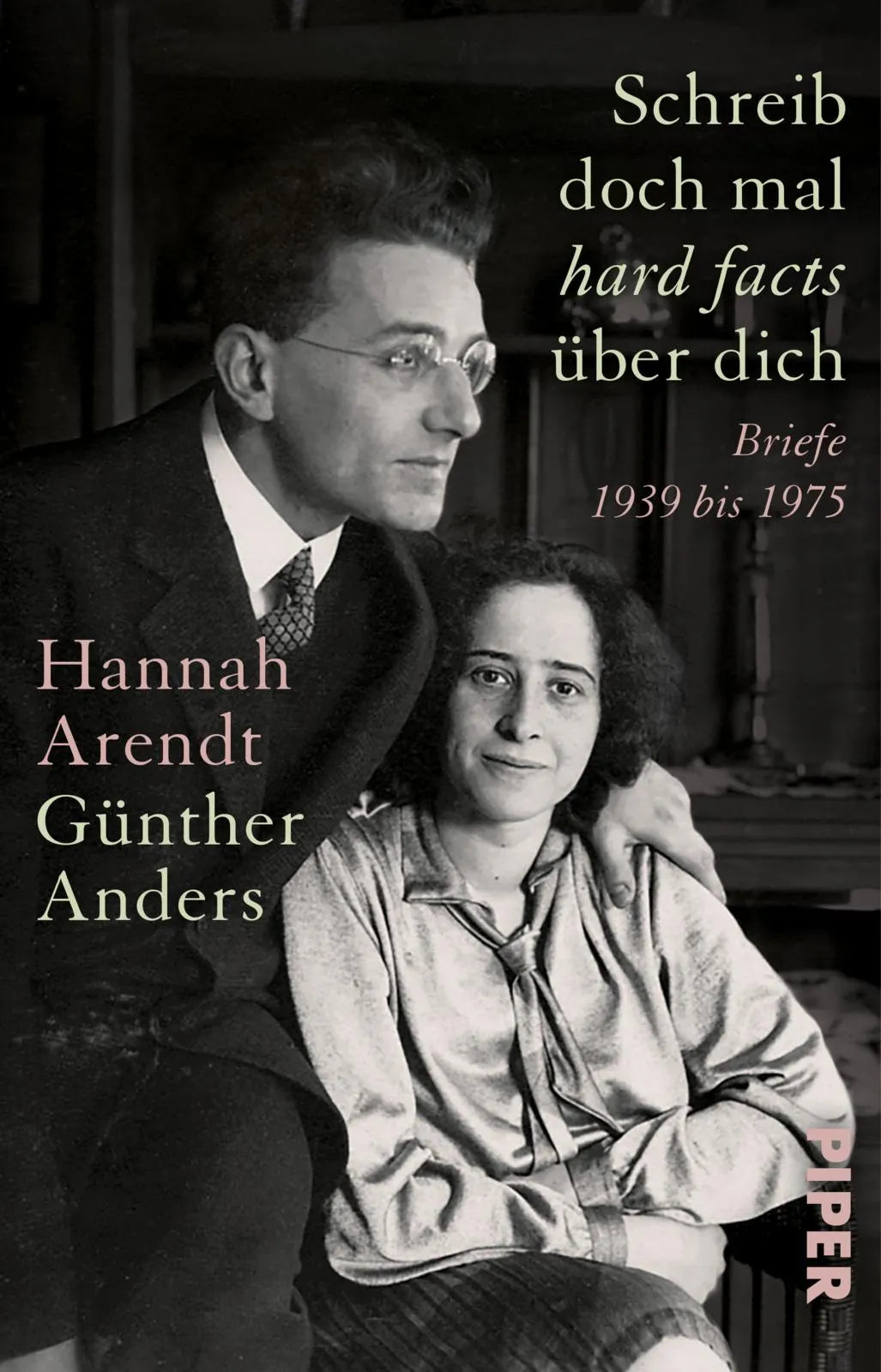 Buchcover von 'Schreib doch mal ,hard facts' über dich' - Taschenbuch von Hannah Arendt