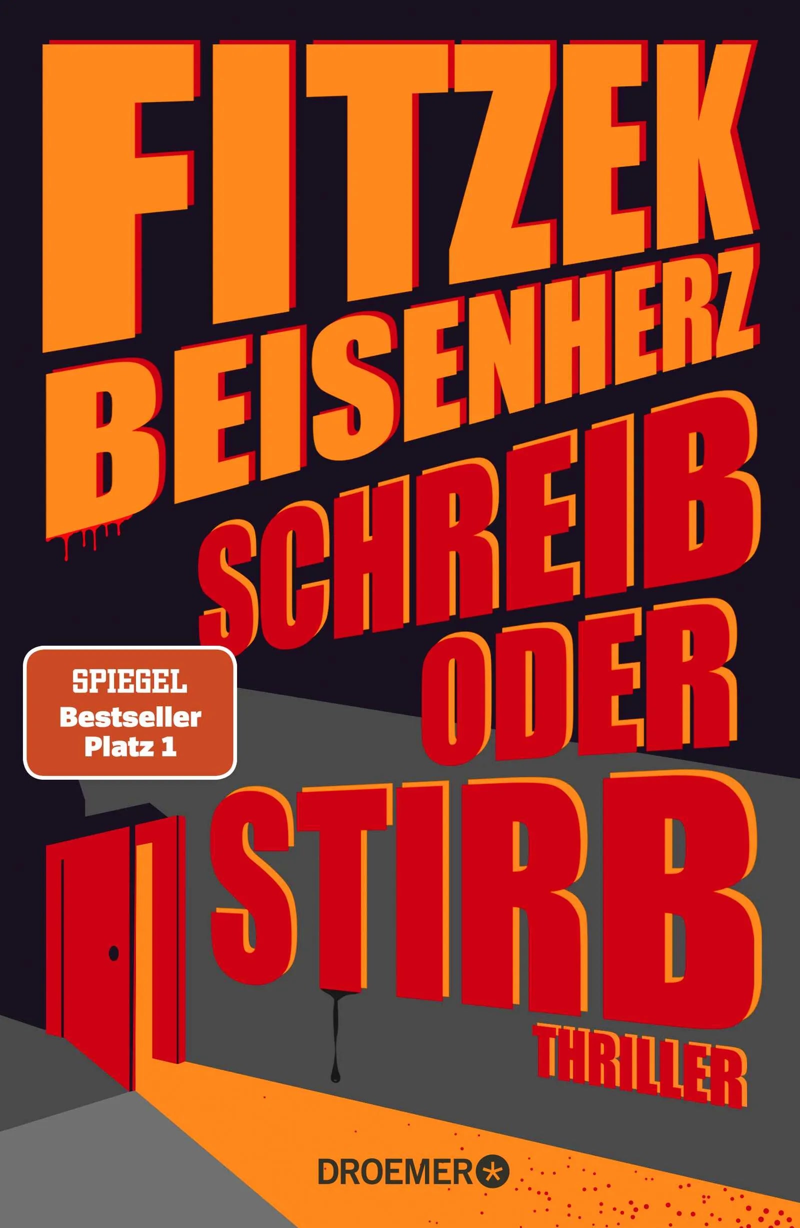 Buchcover von 'Schreib oder stirb' - Gebundene Ausgabe von Sebastian Fitzek