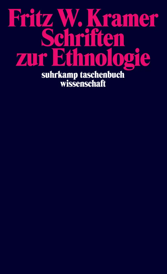 Buchcover von 'Schriften zur Ethnologie' - Taschenbuch von Fritz Kramer