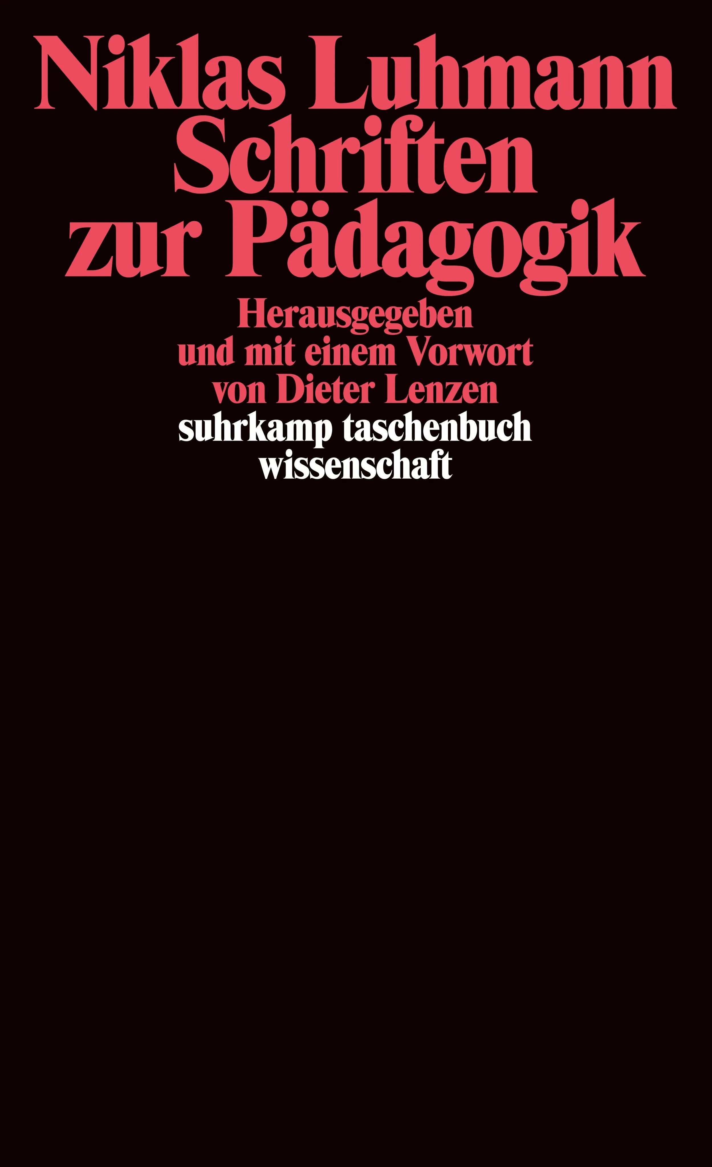 Buchcover von 'Schriften zur Pädagogik' - Taschenbuch von Niklas Luhmann