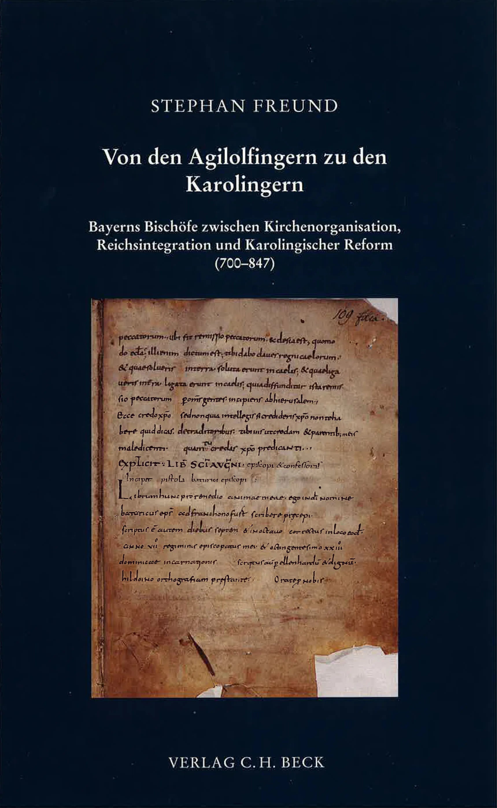 Cover: Schriftenreihe zur bayerischen Landesgeschichte / Von den Agilolfingern zu den Karolingern (Hardcover) von Stephan Freund