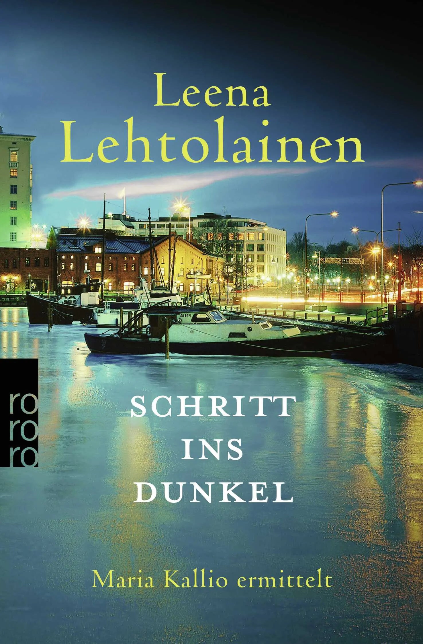 Buchcover von 'Schritt ins Dunkel' - Taschenbuch von Leena Lehtolainen