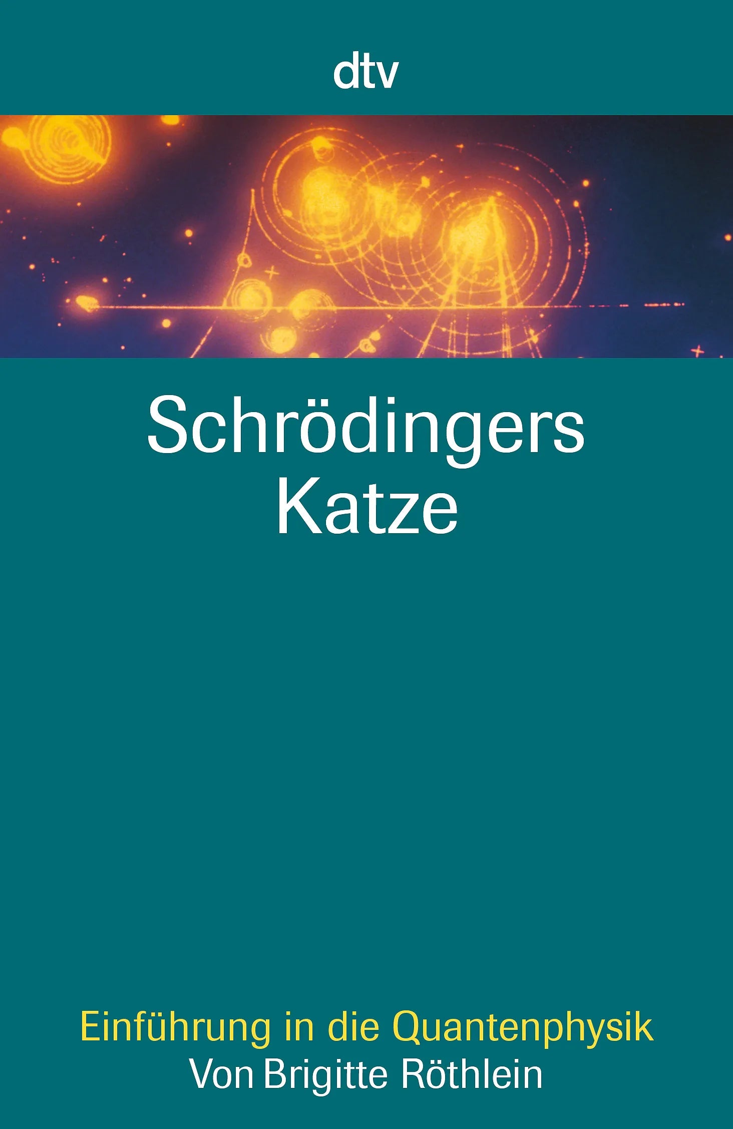 Buchcover von 'Schrödingers Katze' - Taschenbuch von Brigitte Röthlein