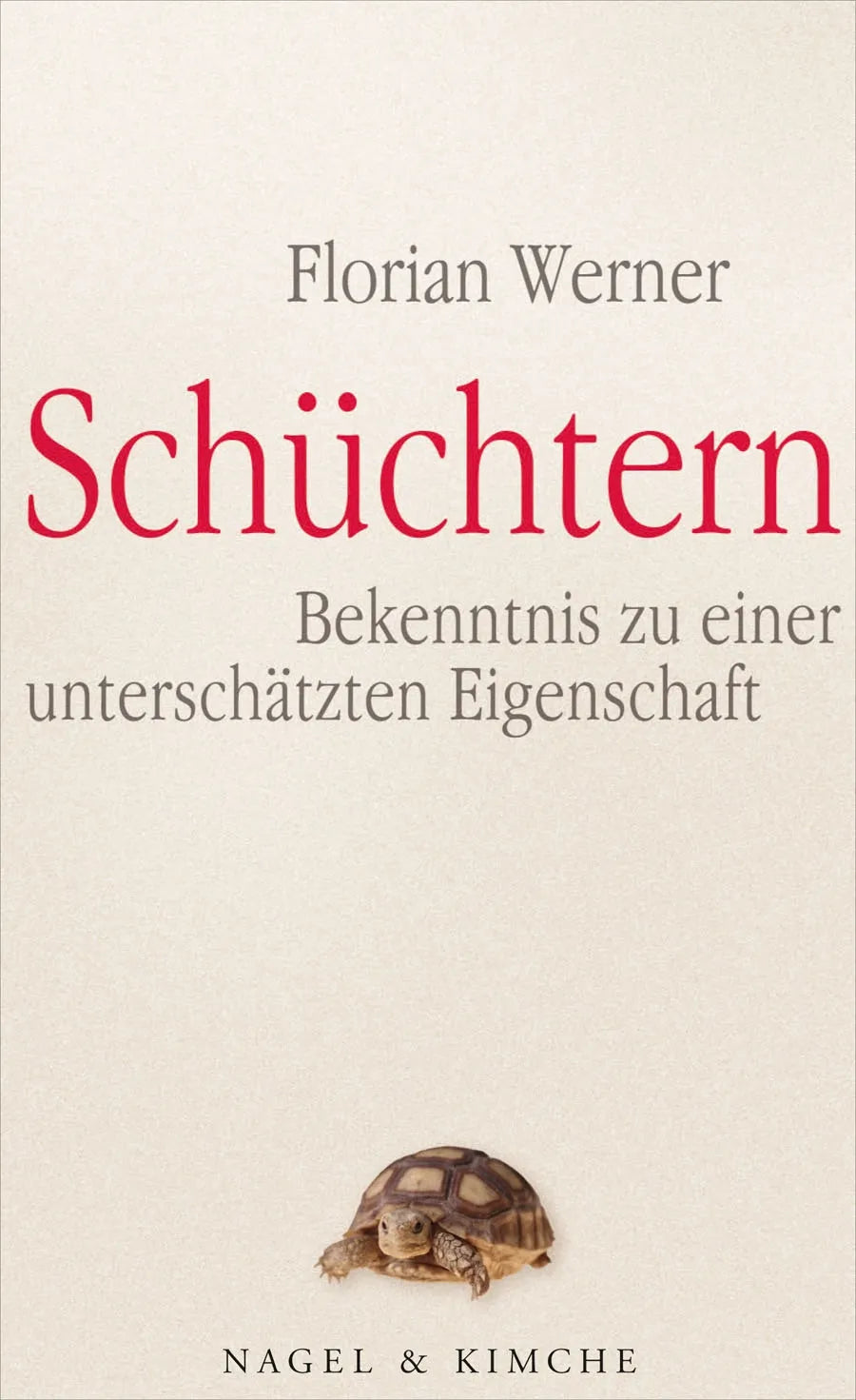 Buchcover von 'Schüchtern' - Gebundene Ausgabe von Florian Werner