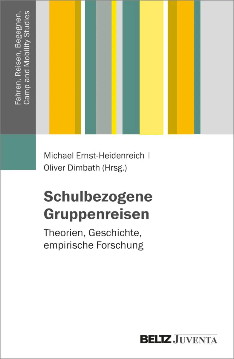 Cover: Schulbezogene Gruppenreisen (E-Book) von Michael Ernst-Heidenreich