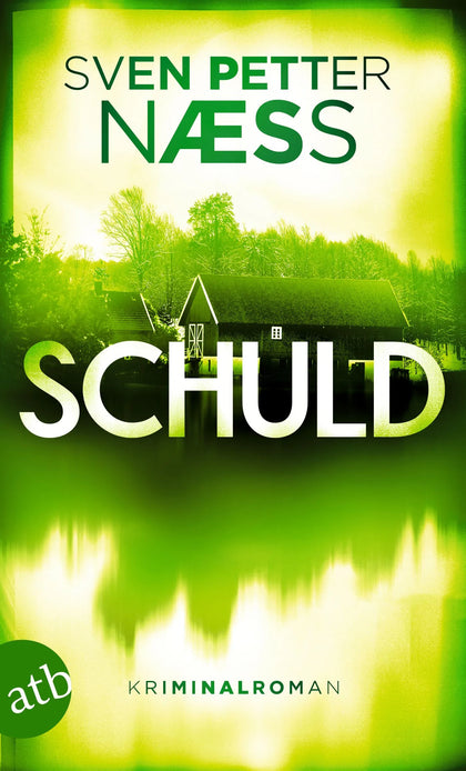 Buchcover von 'Schuld' - Taschenbuch von Sven Petter Naess