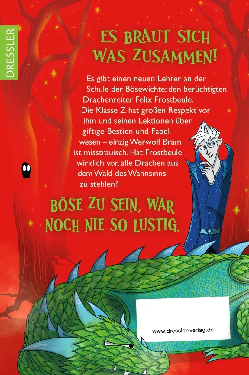 Buchrückseite von 'Schule der Bösewichte 2. Lektion 2: Wie man einen Drachen klaut' mit Klappentext - Gebundene Ausgabe