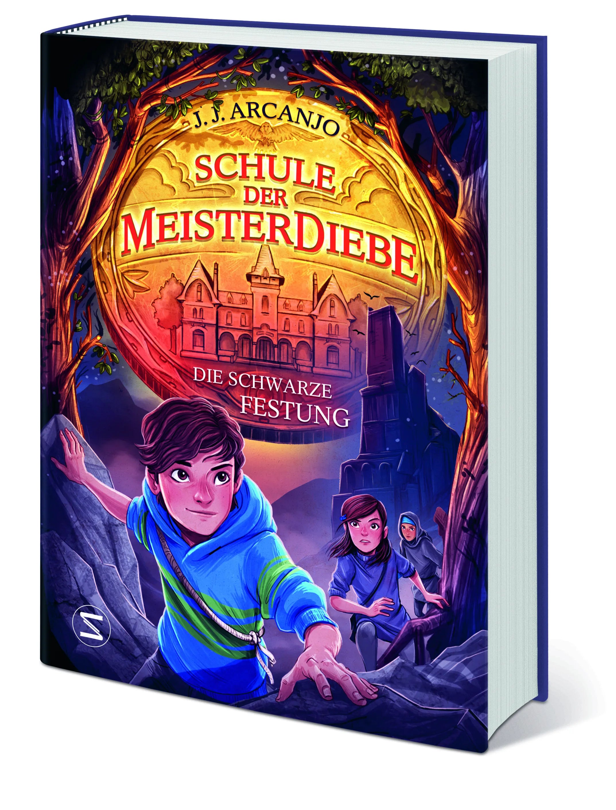 J. J. Arcanjo - Schule der Meisterdiebe 4: Die schwarze Festung