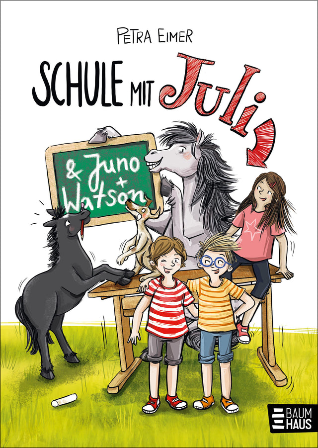 Cover: Schule mit Juli (Hardcover) von Petra Eimer