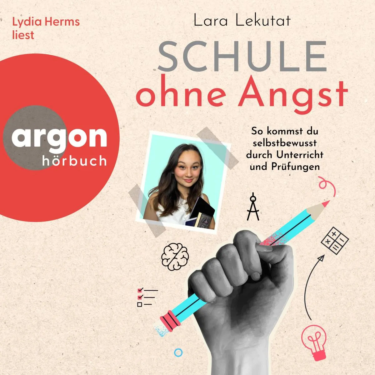 Cover: Schule ohne Angst (Hörbuch Download) von Lara Emily Lekutat