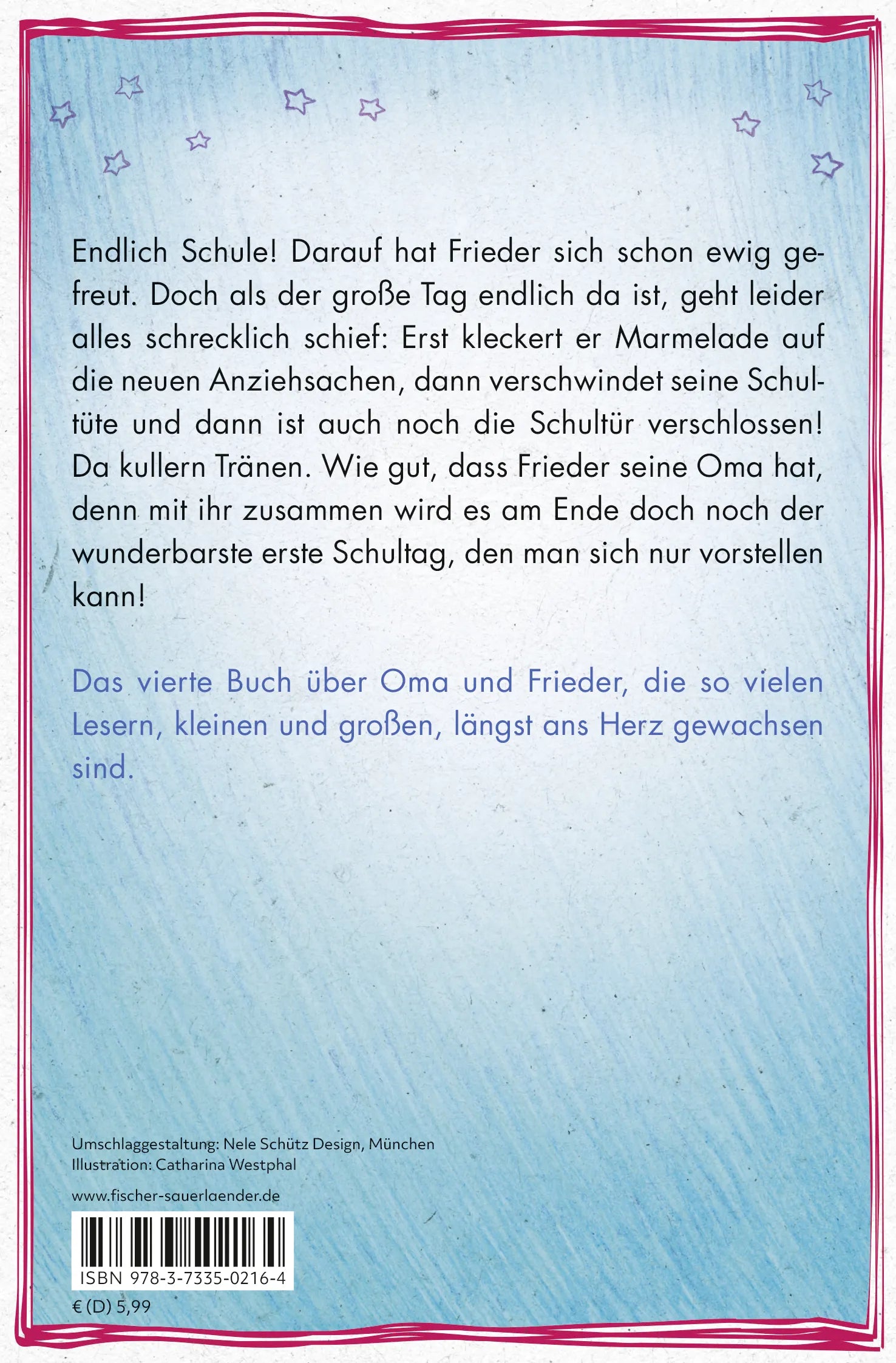 Buchrückseite von '»Schule!«, schreit der Frieder, und die Oma, die kommt mit' mit Klappentext - Taschenbuch