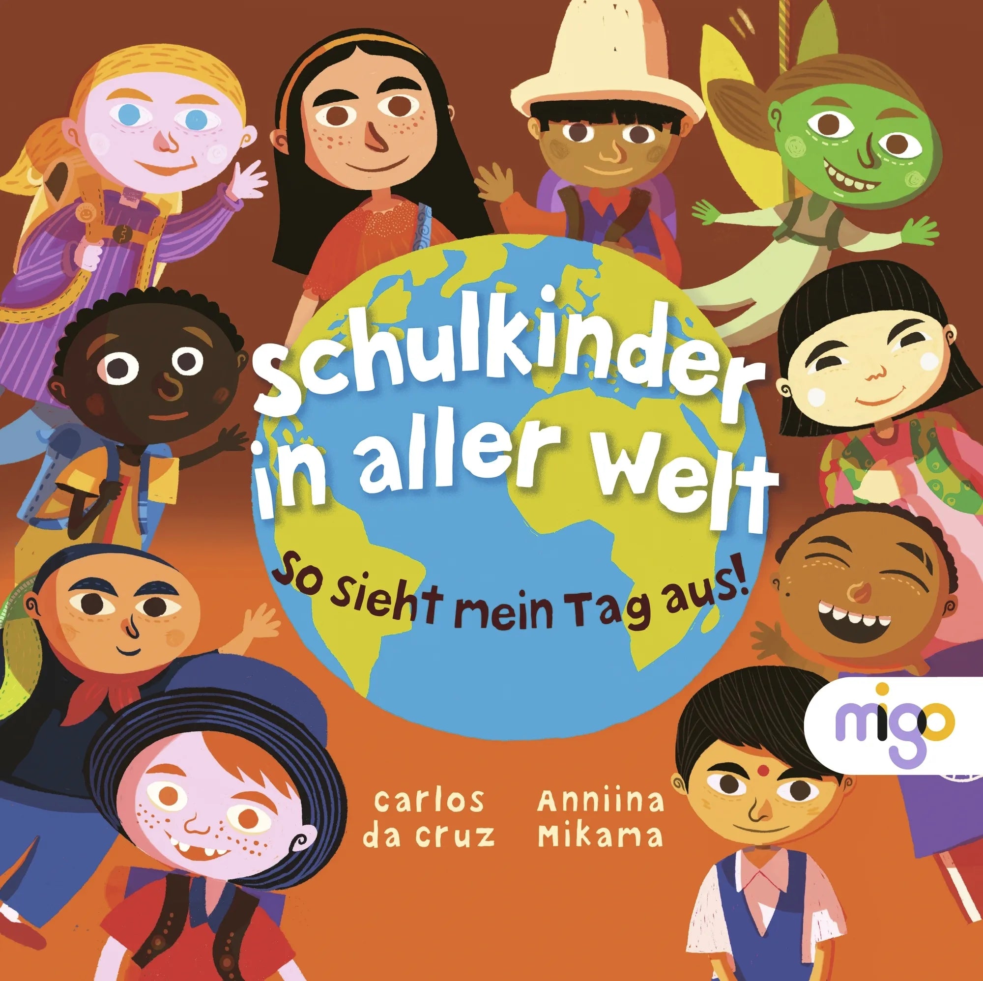Cover: Schulkinder in aller Welt (Hardcover) von Anniina Mikama