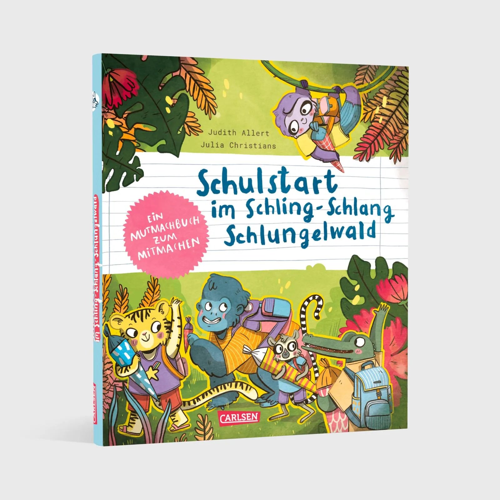 Judith Allert - Schulstart im Schling-Schlang-Schlungelwald