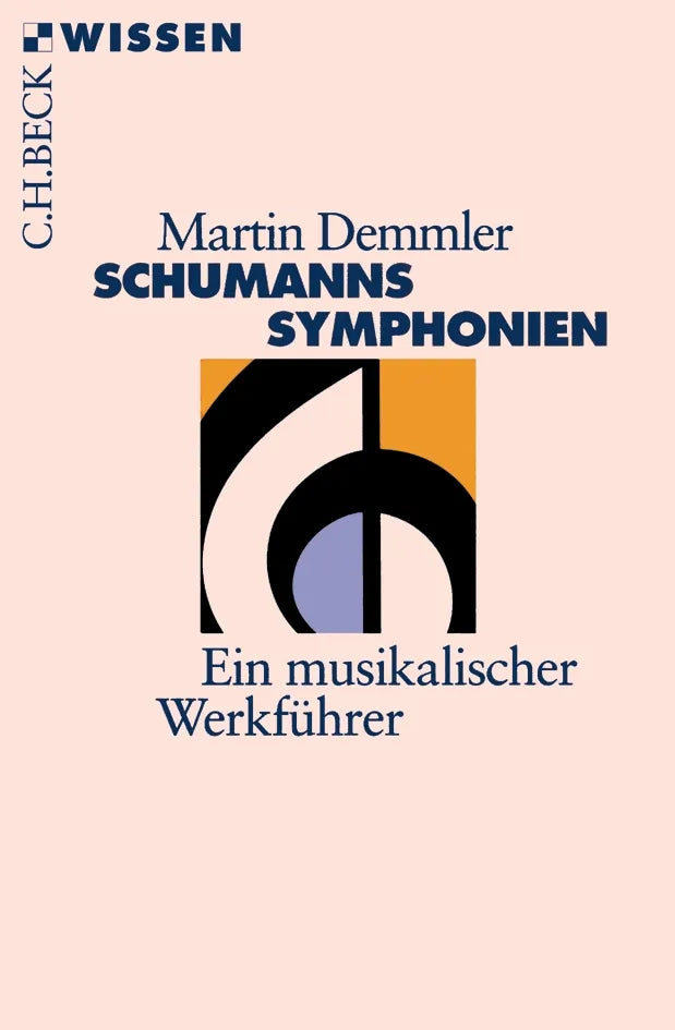 Buchcover von 'Schumanns Sinfonien' - Taschenbuch von Martin Demmler