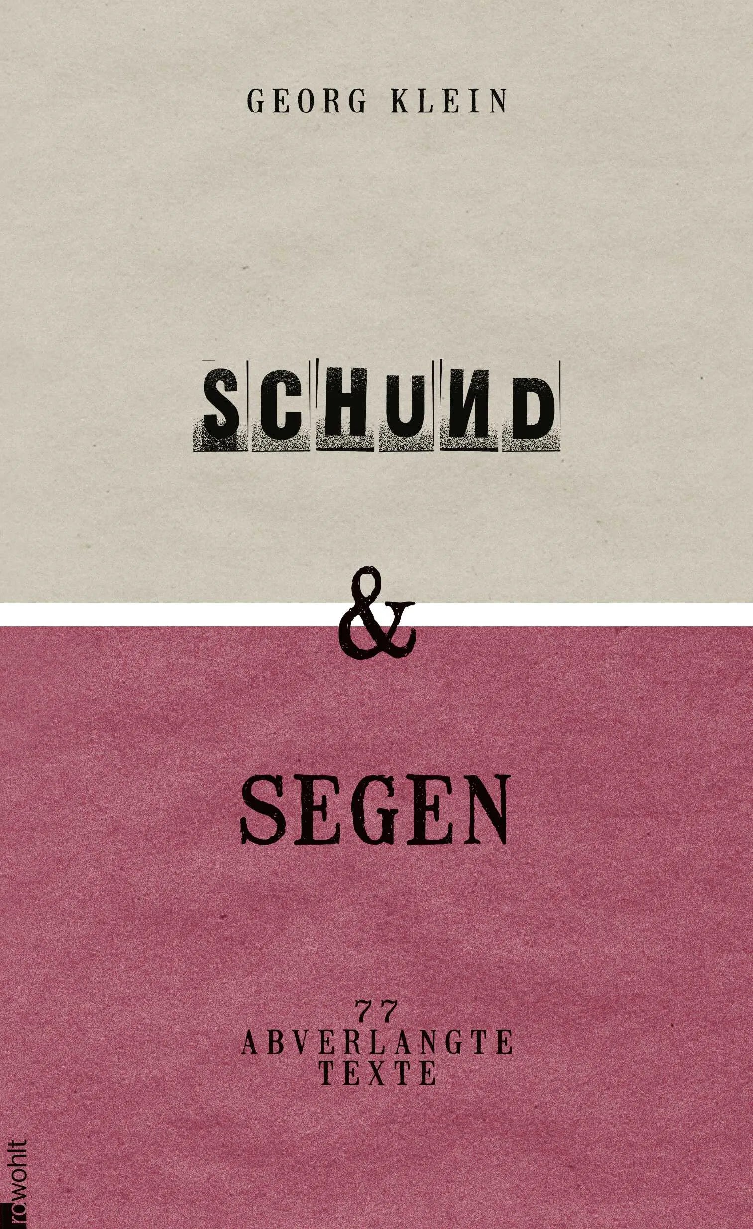 Buchcover von 'Schund & Segen' - Gebundene Ausgabe von Georg Klein