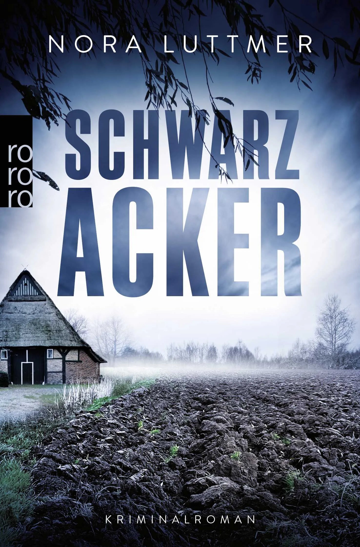 Buchcover von 'Schwarzacker' - Taschenbuch von Nora Luttmer