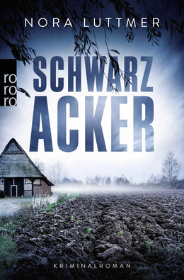 Buchcover von 'Schwarzacker' - Taschenbuch von Nora Luttmer
