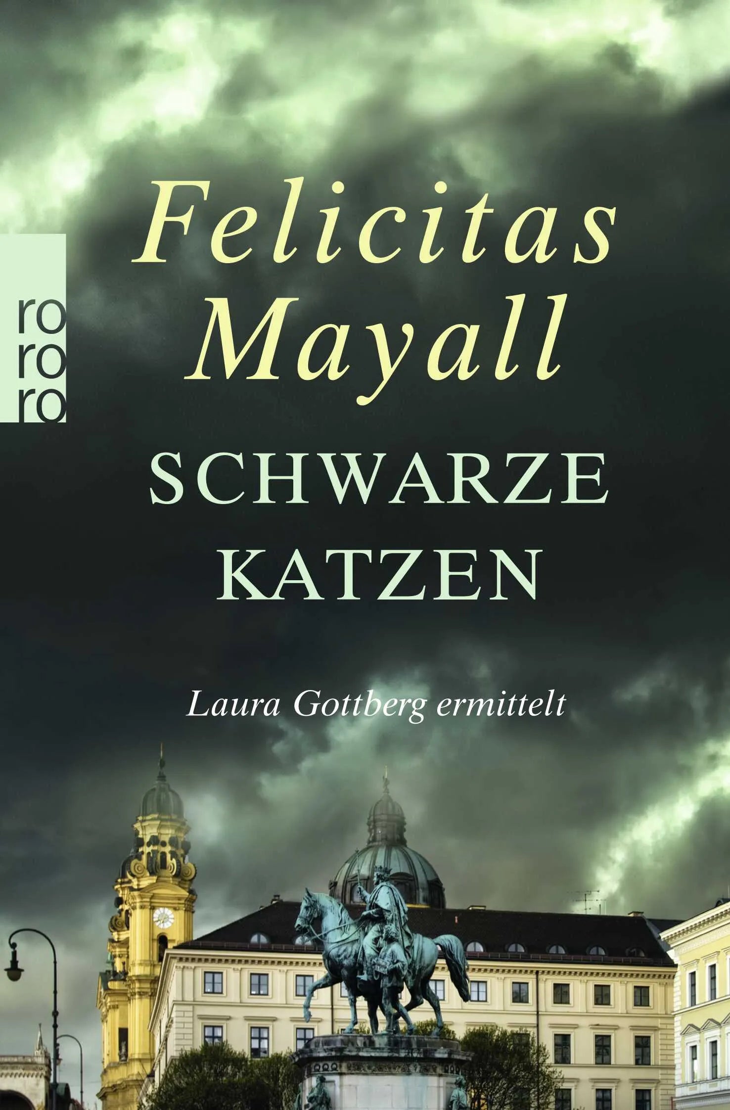 Buchcover von 'Schwarze Katzen: Laura Gottbergs neunter Fall' - Taschenbuch von Felicitas Mayall