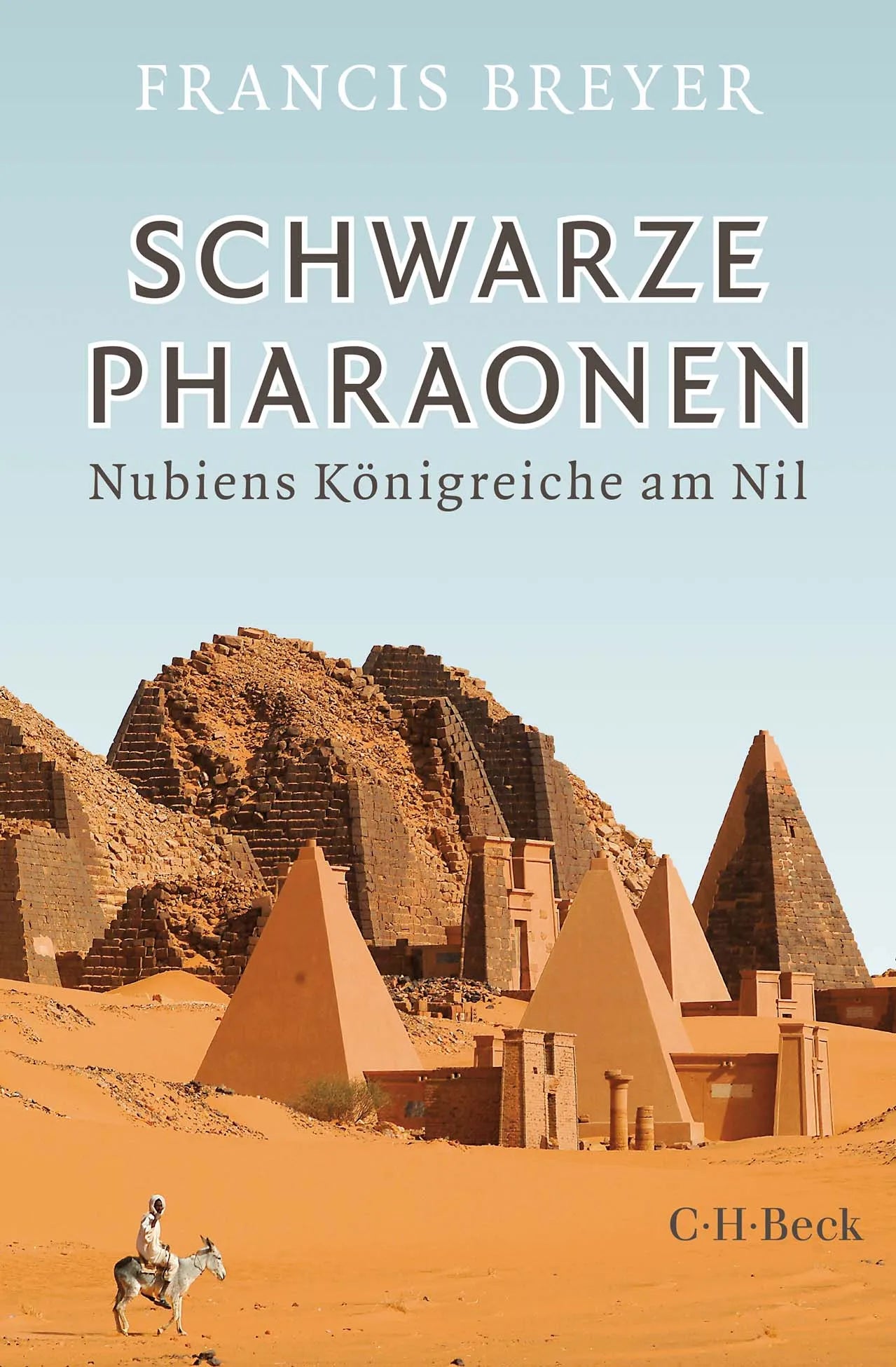 Buchcover von 'Schwarze Pharaonen' - Gebundene Ausgabe von Francis Breyer