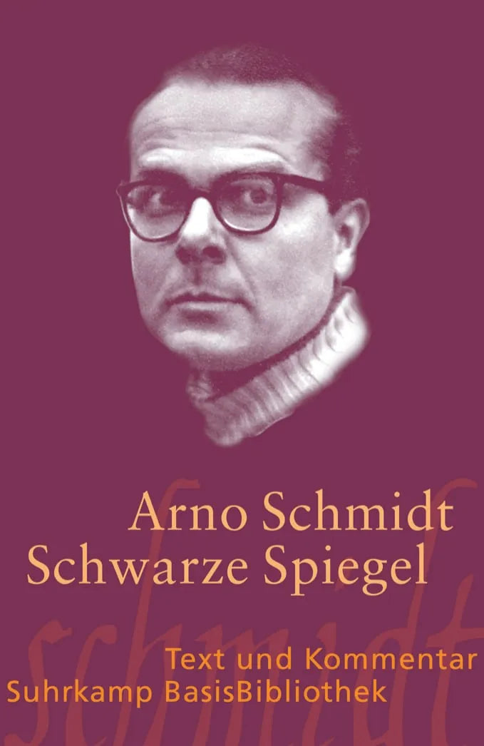 Buchcover von 'Schwarze Spiegel' - Taschenbuch von Arno Schmidt