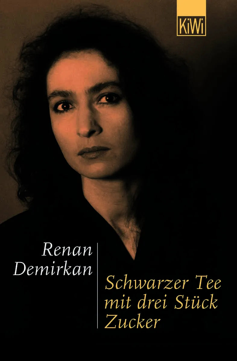 Buchcover von 'Schwarzer Tee mit drei Stück Zucker' - Taschenbuch von Renan Demirkan