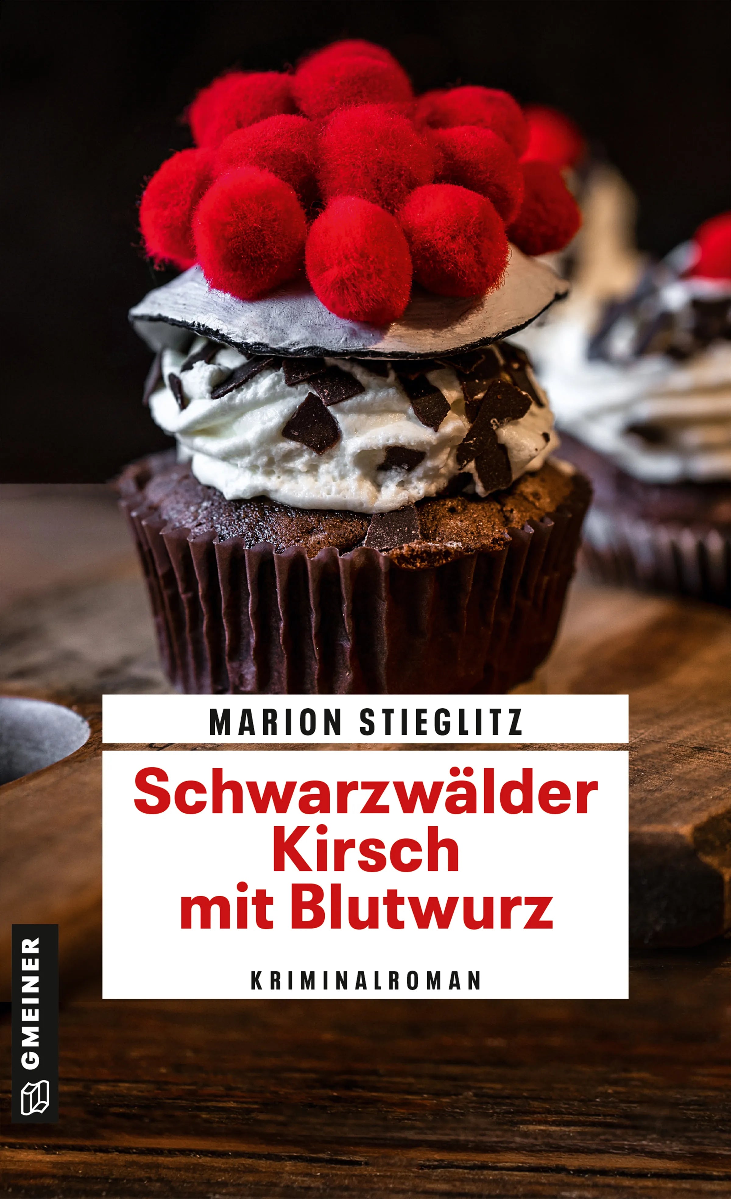 Cover: Schwarzwälder Kirsch mit Blutwurz (E-Book) von Marion Stieglitz