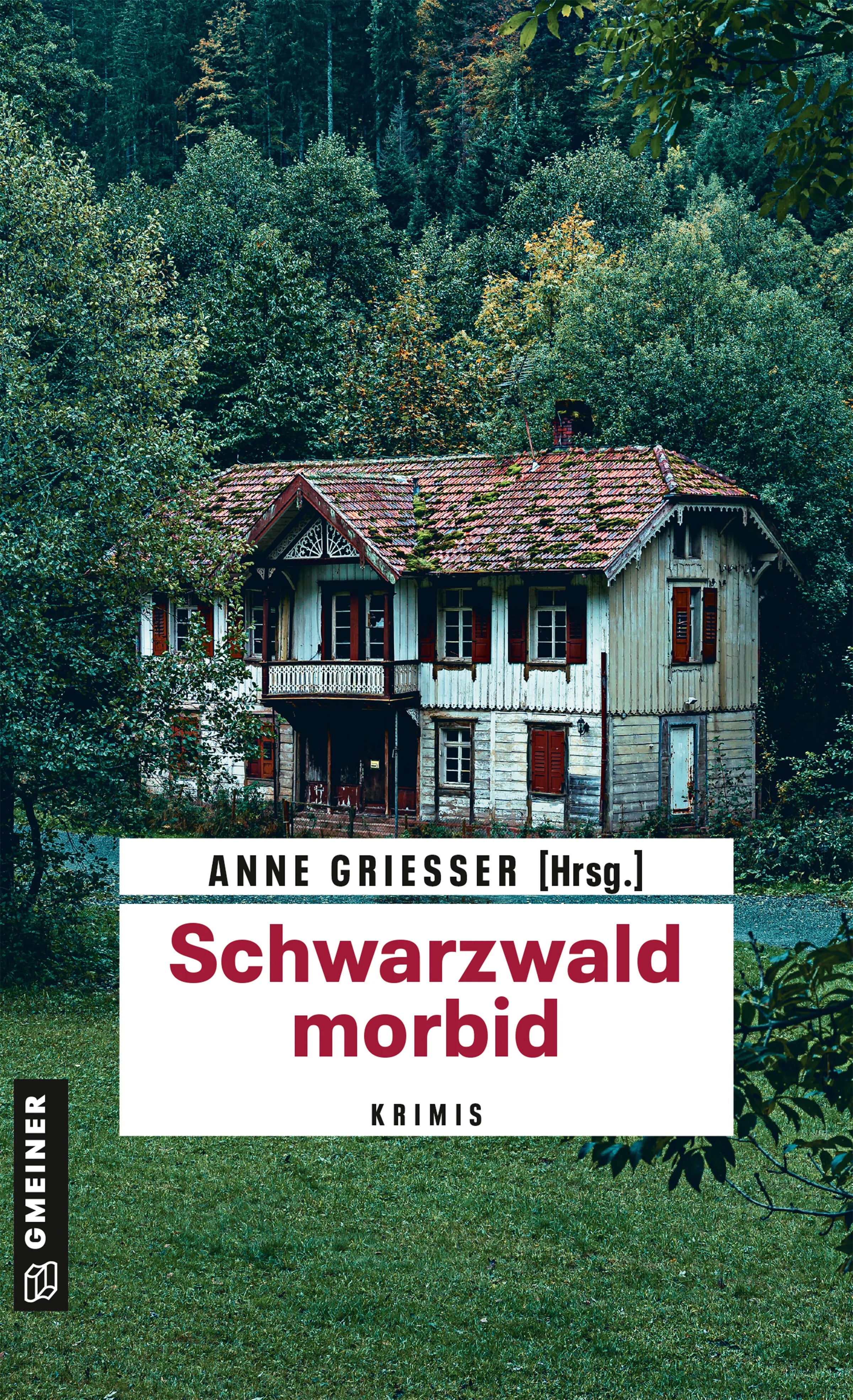Cover: Schwarzwald morbid (E-Book) von Beatrix Erhard